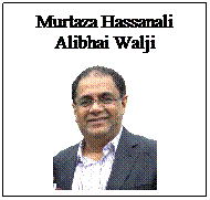 Text Box: Murtaza Hassanali Alibhai Walji

